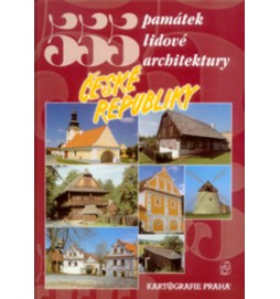 555 památek lidové architektury České republiky