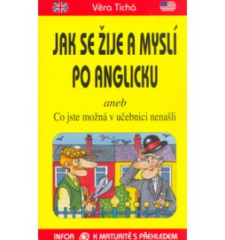 Jak se žije a myslí po anglicku