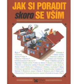 Jak si poradit skoro se vším