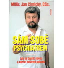 Sám sobě psychiatrem