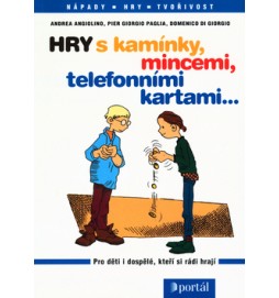 Hry s kamínky, mincemi a telefonními kartami