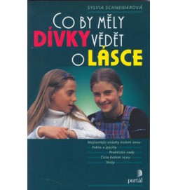 Co by měly dívky vědět o lásce