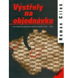 Výstřely na objednávku