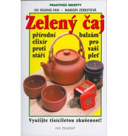 Zelený čaj - přírodní elixír