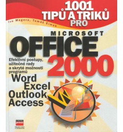 1001 tipů a triků pro Microsoft Office 2000