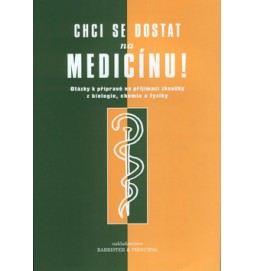 Chci se dostat na medicínu!