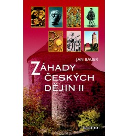 Záhady českých dějin II