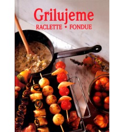 Grilujeme Raclette, Fondue