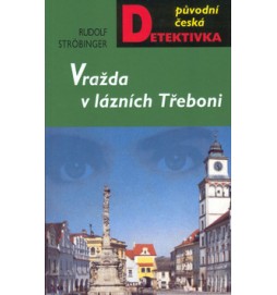 Vražda v lázních Třeboni