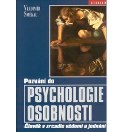 Pozvání do psychologie osobnosti