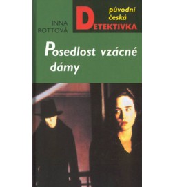 Posedlost vzácné dámy