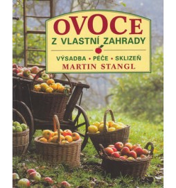 Ovoce z vlastní zahrady