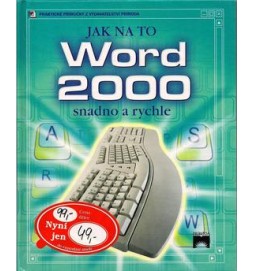 Word 2000 snadno a rychle