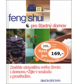 Feng Shui pro šťastný domov