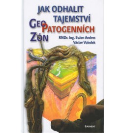 Jak odhalit tajemství geopatogenních zón