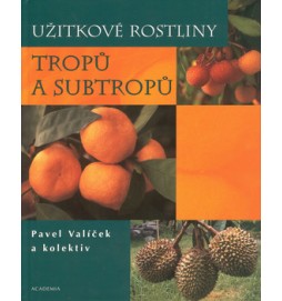 Užitkové rostliny tropů a subtropů