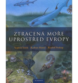 Ztracená moře uprostřed Evropy