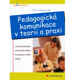 Pedagogická komunikace v teorii a praxi