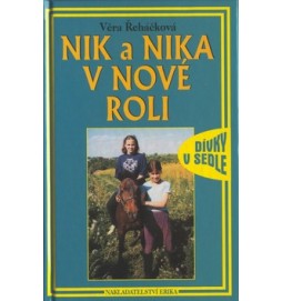 Nik a Nika v nové roli