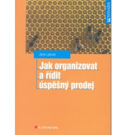 Jak organizovat a řídit úspěšný prodej