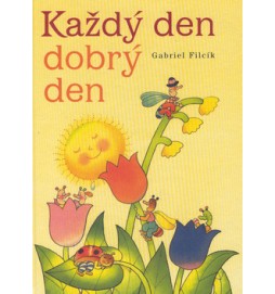 Každý den dobrý den