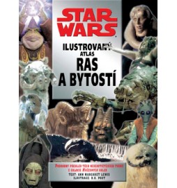 STAR WARS Ilustrovaný atlas ras a bytostí