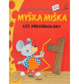 Myška Miška učí předškoláky