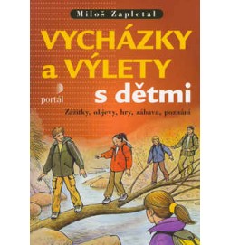 Vycházky a výlety s dětmi