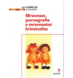 Mravnost,pornografie a mravnostní kriminalita