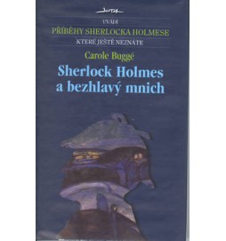 Sherlock Holmes a bezhlavý mnich