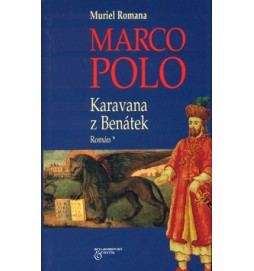 Marco Polo Karavana z Benátek