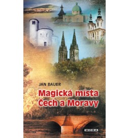 Magická místa Čech a Moravy