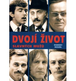 Dvojí život slavných mužů