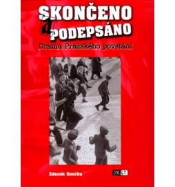 Skončeno a podepsáno