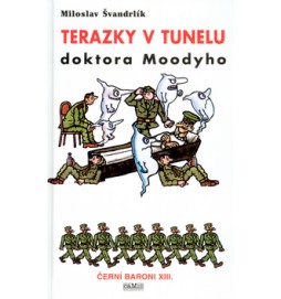 Terazky v tunelu doktora Moodyho