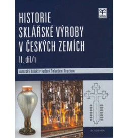 Historie sklářské výroby v českých zemích