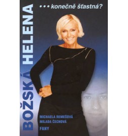 Božská Helena...konečně šťast.