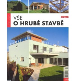 Vše o hrubé stavbě