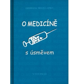 O medicíně s úsměvem