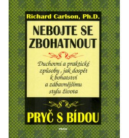 Nebojte se zbohatnout