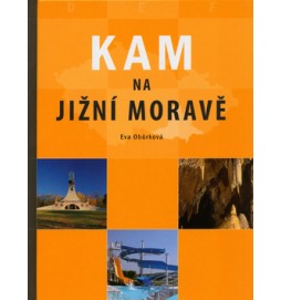 Kam na Jižní Moravě