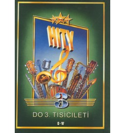 Hity do 3. tisíciletí 3