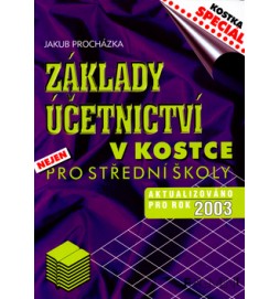 Základy účetnictví v kostce nejen pro střední školy