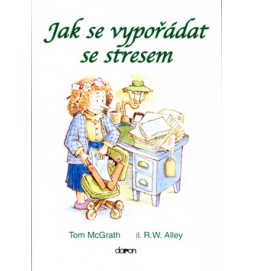 Jak se vypořádat se stresem