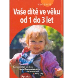 Vaše dítě ve věku od 1 do 3let