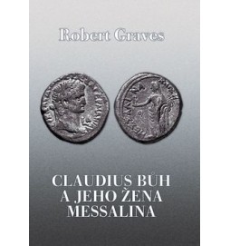 Claudius Bůh a jeho žena Messalina