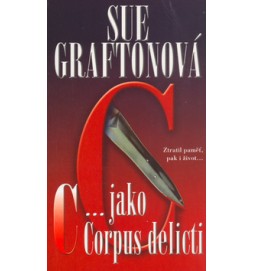 C... jako Corpus delicti