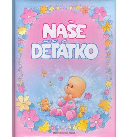 Naše děťátko