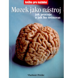 Mozek jako nástroj