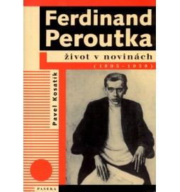 Ferdinand Peroutka (1895-1938)